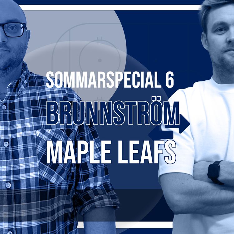 cover art for Sommarspecial 6. Fabian Brunnström till Toronto Maple Leafs