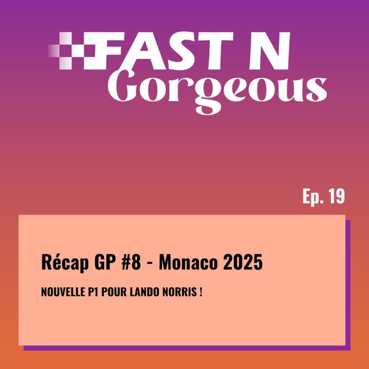 cover art for Récap GP #8 - Monaco 2025