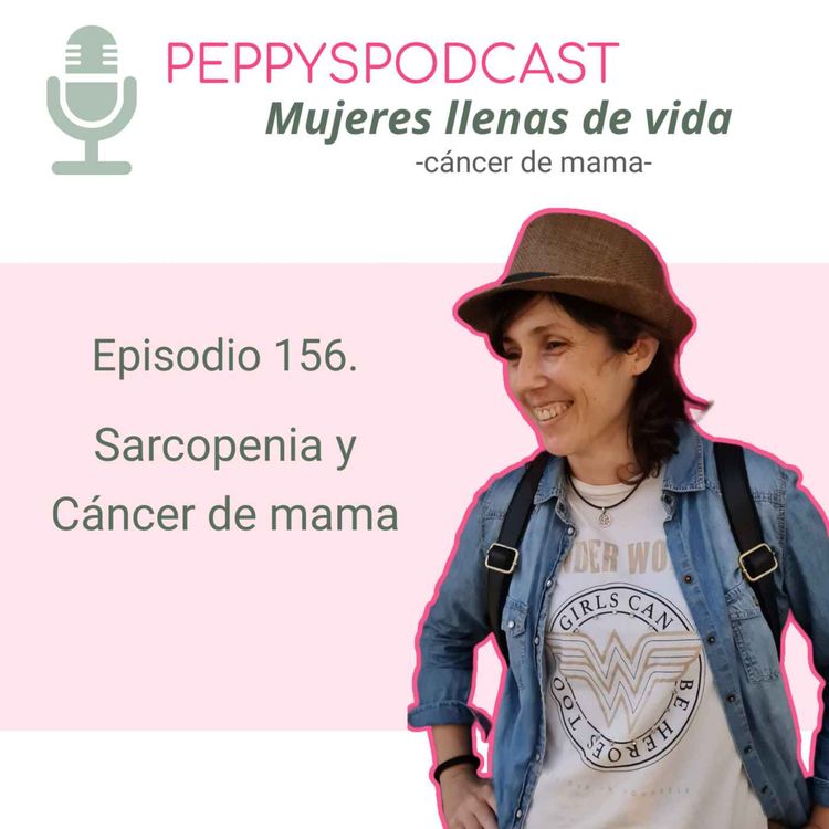 cover art for 156. Sarcopenia y cáncer de mama
