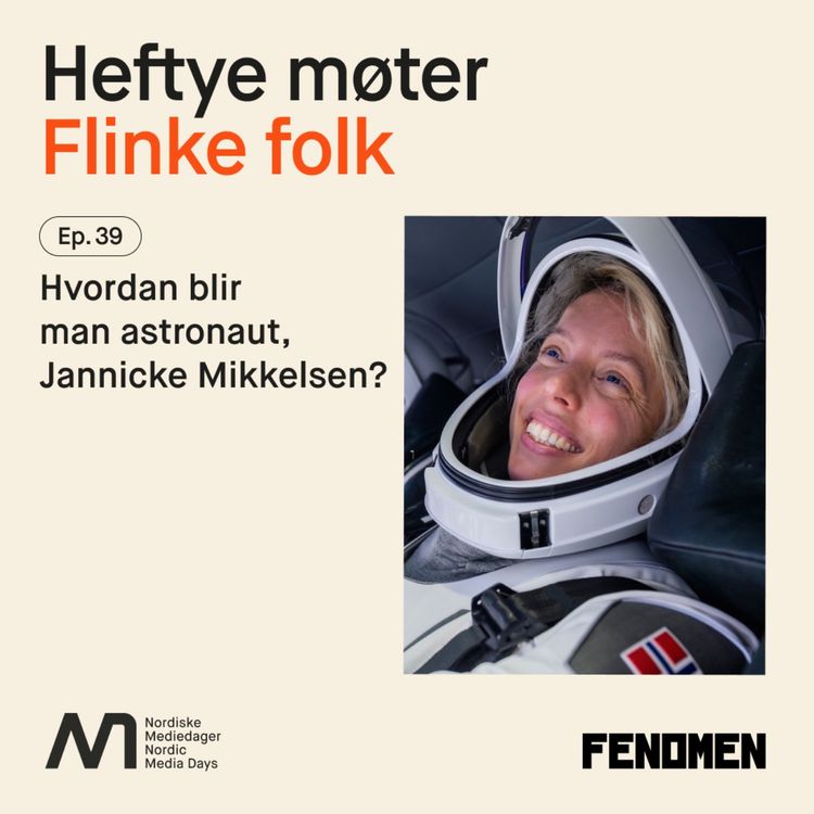 cover art for NMD Live: Hvordan blir man astronaut, Jannicke Mikkelsen?