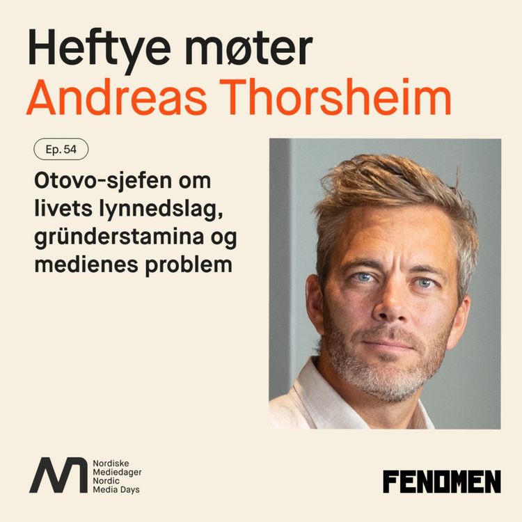 cover art for Otovo-sjefen om livets lynnedslag, gründerstamina og medienes problem