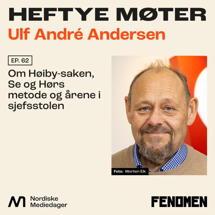 cover art for Ulf André Andersen: Om Høiby-saken, Se og Hørs metode og årene i sjefsstolen
