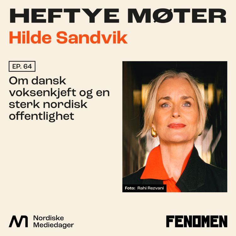 cover art for Hilde Sandvik om dansk voksenkjeft og en sterk nordisk offentlighet 