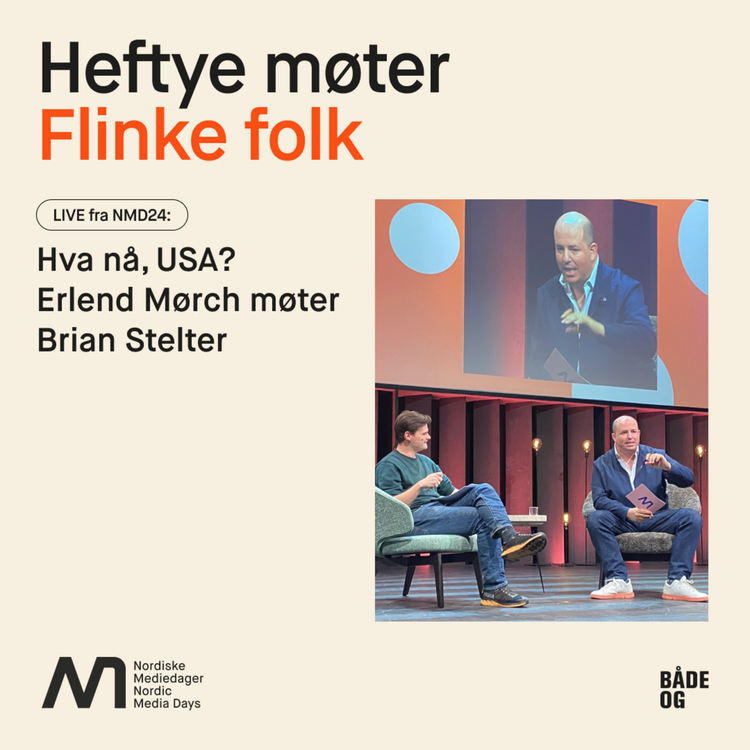 cover art for Hva nå, USA? Erlend Mørch møter Brian Stelter