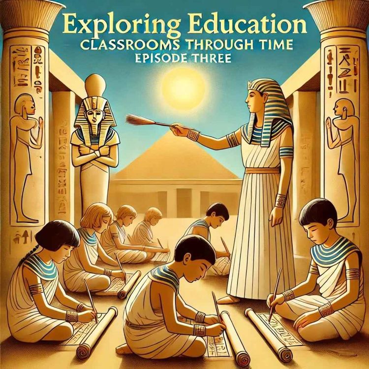 cover art for Classrooms through Time Episode Three