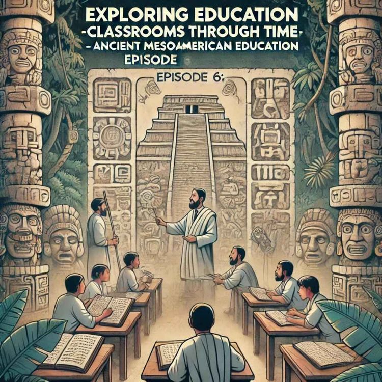 cover art for Classrooms through Time Episode Six