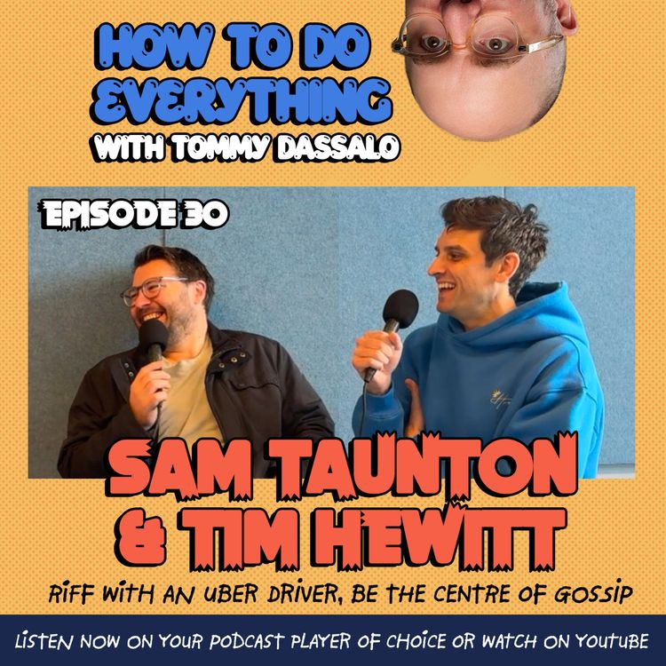 cover art for Sam Taunton & Tim Hewitt: Riff With An Uber Driver, Be The Centre Of Gossip