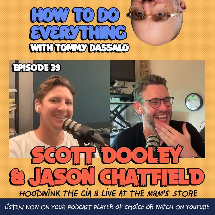 cover art for Scott Dooley & Jason Chatfield: Hoodwink The CIA & Live At The M&M's Store 