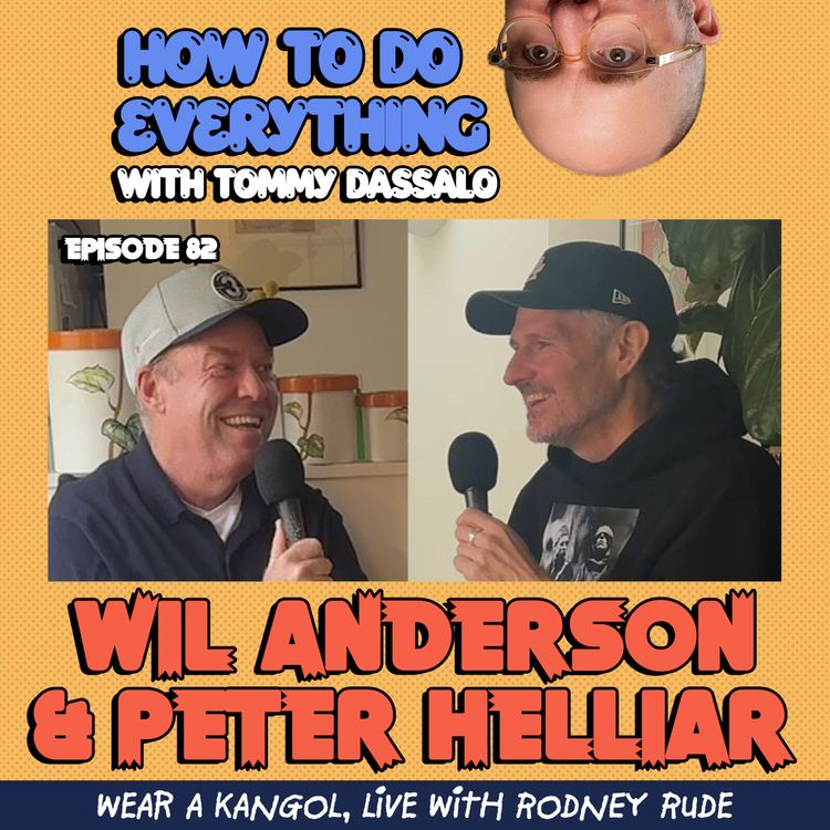 cover art for Wil Anderson & Peter Helliar: Wear A Kangol, Live With Rodney Rude