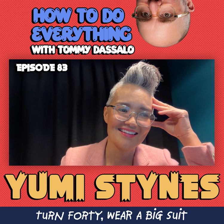 cover art for Yumi Stynes: Turn Forty, Wear A Big Suit