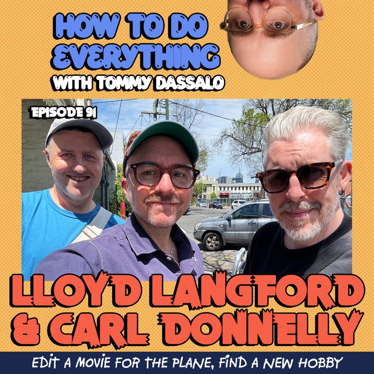 cover art for Lloyd Langford & Carl Donnelly: Edit A Movie For The Plane, Find A New Hobby.