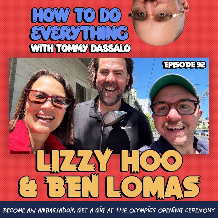 cover art for Lizzy Hoo & Ben Lomas: Become An Ambassador, Get A Gig At The Olympics Opening Ceremony
