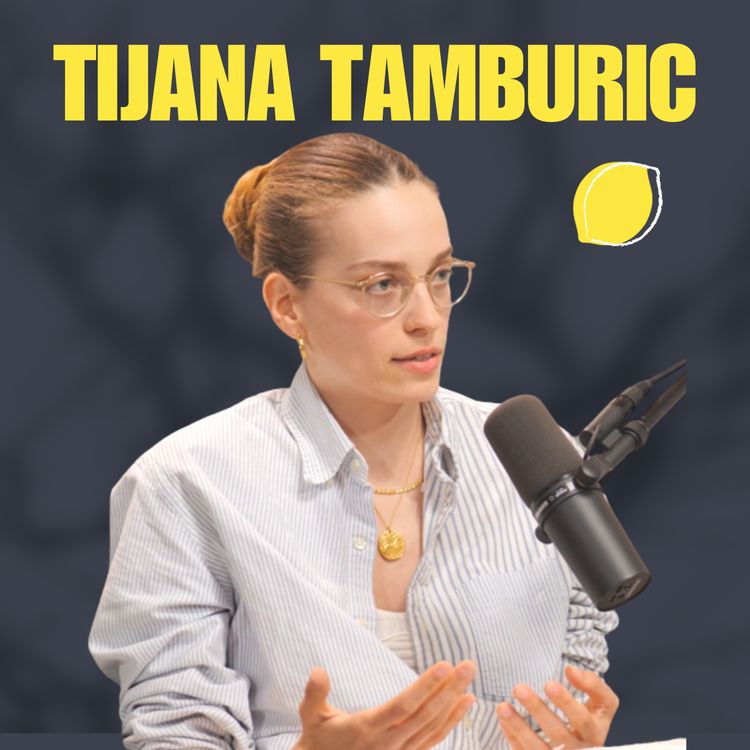 cover art for The power of female collaboration, navigating the modelling industry and turning adversity into empowerment; with Tijana Tamboric