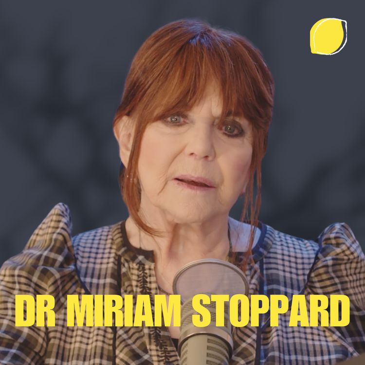 cover art for Sex, Drugs, and Walking Sticks: A Journey into Joyful Aging with Dr. Miriam Stoppard
