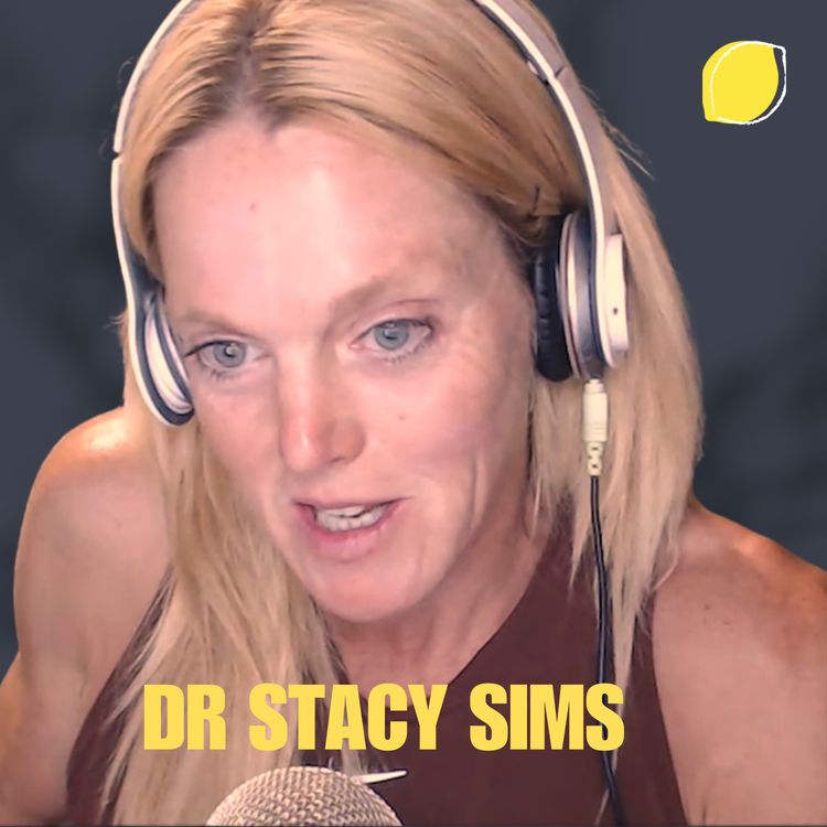 cover art for Throwback: Dr Stacy Sims on Why Women Should Not Fast, Should Eat More Carbs and Lift Heavy Weights