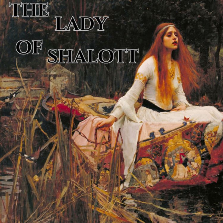 cover art for The Lady of Shalott