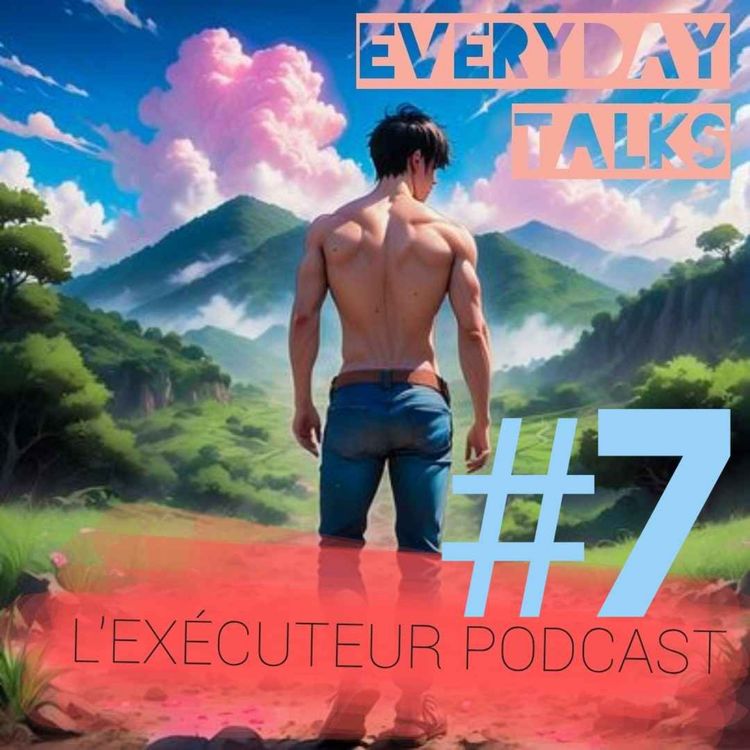 cover art for ET Épisode 7 : Les pensées bleus limpides, comme un instant de lucidité..