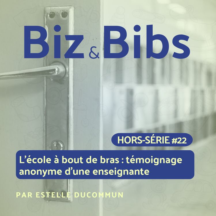cover art for HORS-SERIE#22 - L’école à bout de bras : le témoignage anonyme d’une enseignante