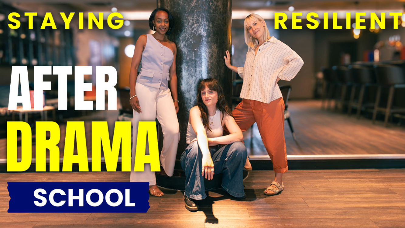 cover art for How To Stay Resilient Post Drama School