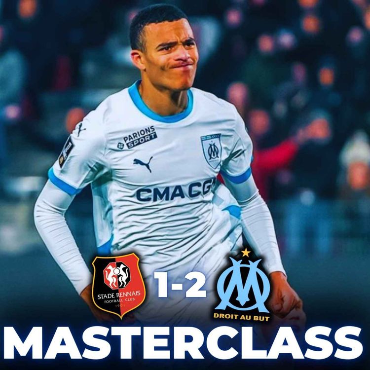 cover art for 🔥 GREENWOOD RULLI et l'OM ECOEURENT RENNES (1-2) ! VAMOS !