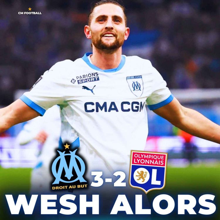cover art for 🔥 L'OM CLIMATISE ENCORE LYON (3-2) : GOUIRI GREENWOOD ET RABIOT AU TOP !