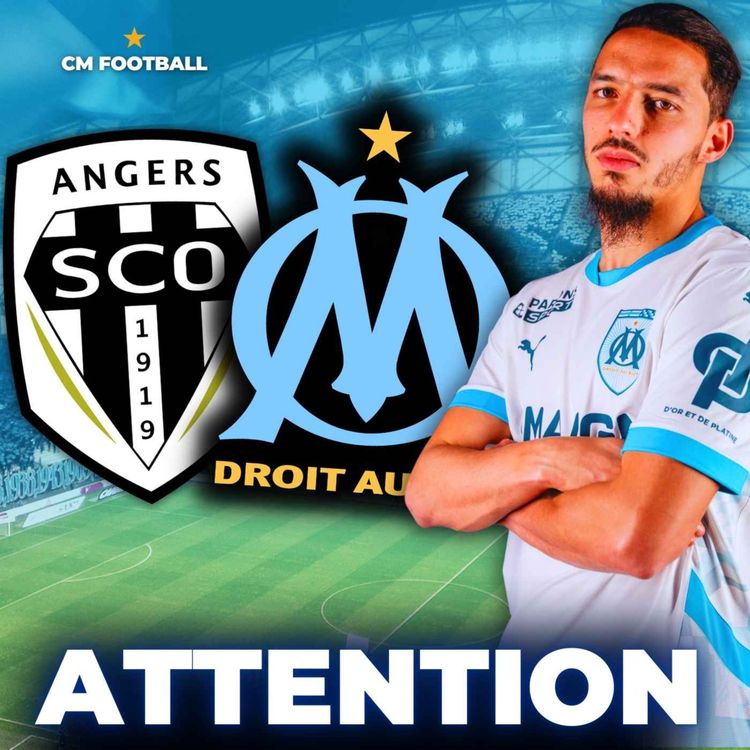 cover art for 🔥 ANGERS - OM : DANGER à l'approche du Money Time ! Mon prono