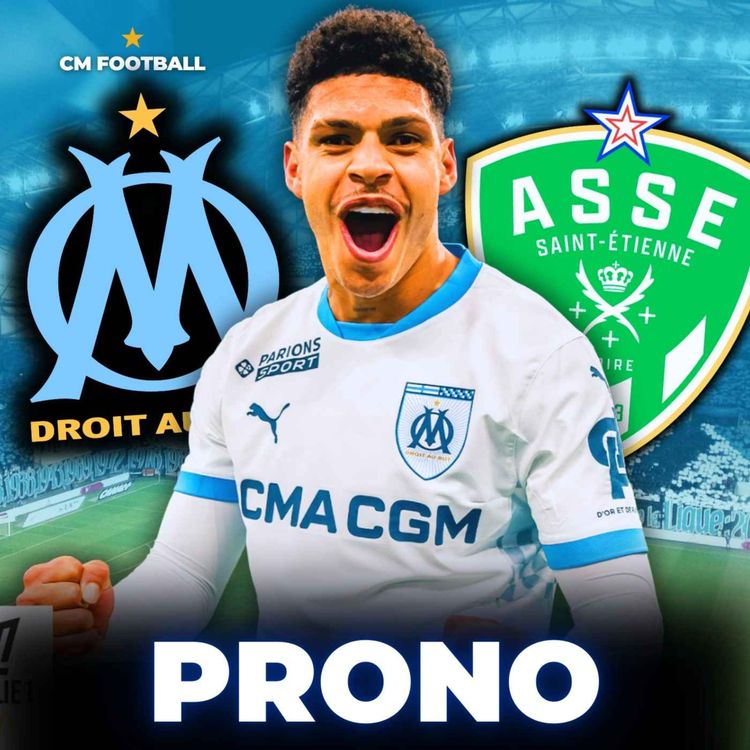 cover art for 🏆 OM - ASSE : GAGNER ET CONFIRMER FACE AUX VERTS ! Mon prono