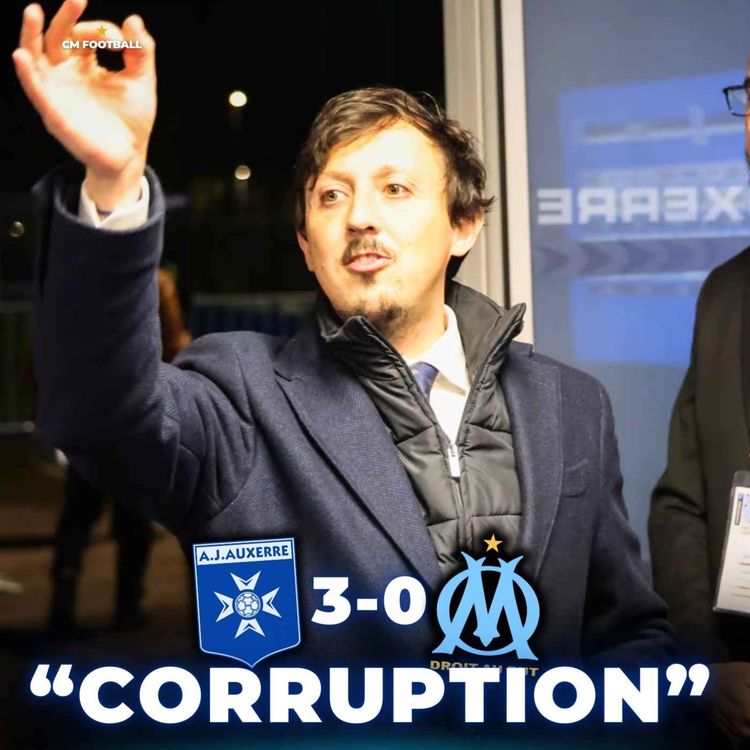 cover art for 😡 L’OM et LONGORIA VRILLENT À AUXERRE (3-0) : A t’il été trop loin ?