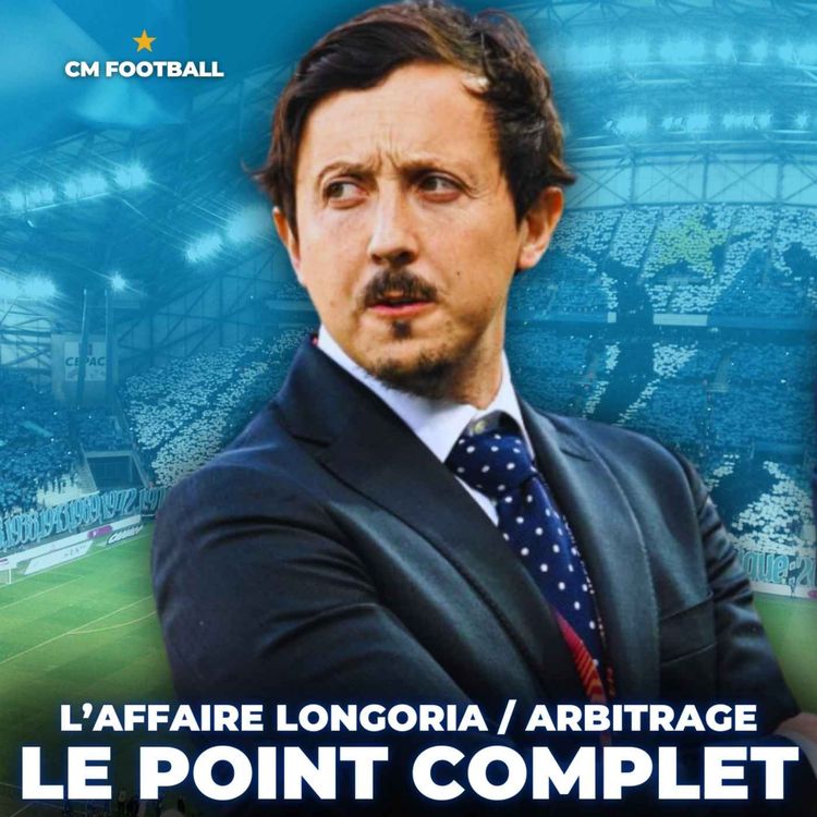 cover art for 🔥 OM : PABLO LONGORIA peut-il échapper à une SANCTION XXL ?
