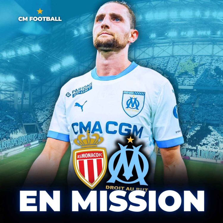 cover art for 🔥 MONACO - OM : OBJECTIF LDC !!!