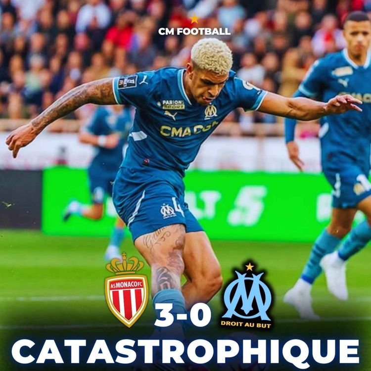 cover art for ❌ L’OM HUMILIÉ à MONACO (3-0) ! LUIS HENRIQUE et GREENWOOD DEHORS ?