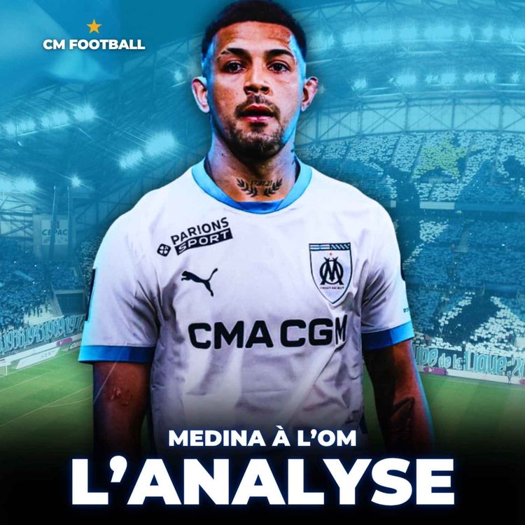 cover art for 🚨 FACUNDO MEDINA À L'OM C'EST FAIT ! 22M€ C'EST CHER ? L'analyse