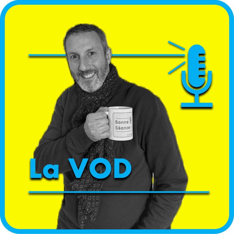 cover art for Ep8 : La VOD