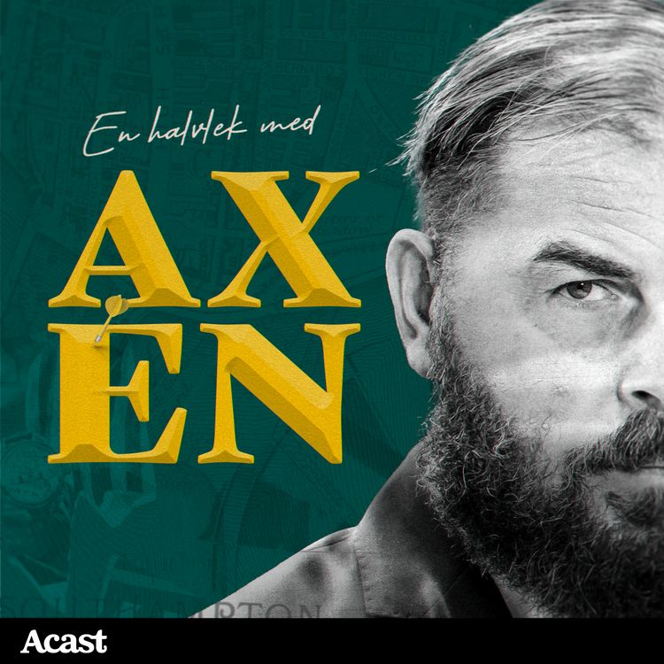 cover art for En halvlek med Axén – 23 juni 2025