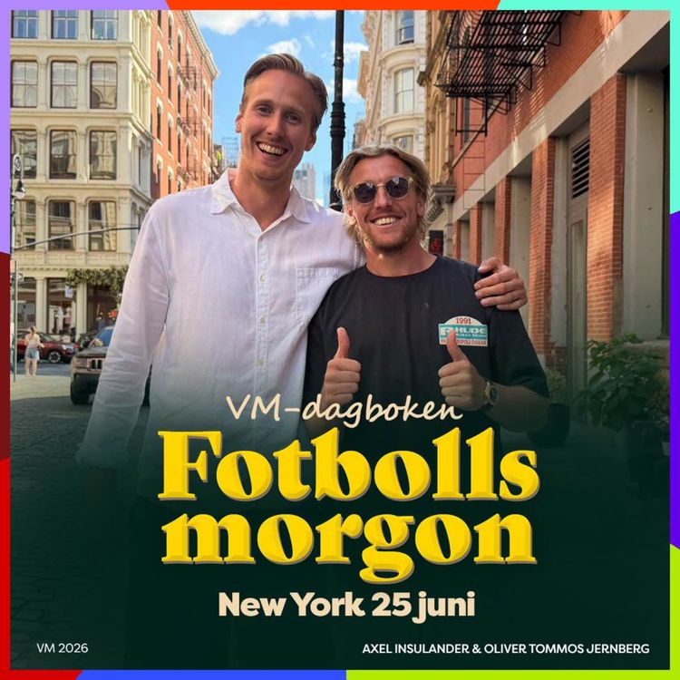cover art for VM-dagboken: 25 juni (Träffar Emil Forsberg: "Jag har gjort mitt i landslaget"