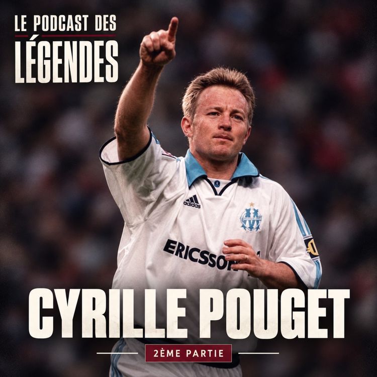 cover art for Cyrille Pouget (2eme partie) – PSG, OM-PSG 2000, nandrolone : les montagnes russes