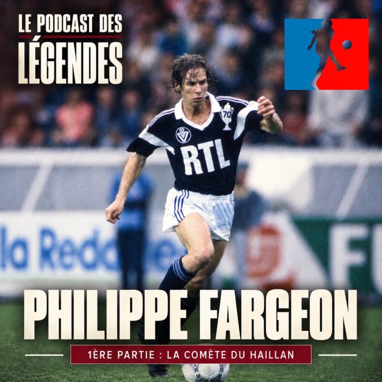 cover art for REDIFF. Philippe Fargeon (1ère partie): La Comète du Haillan ou l'incroyable ascension d’un buteur