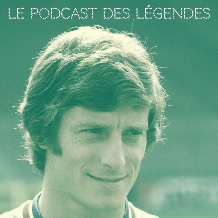 cover art for S2E5 La Double Vie - Jean-Michel Larqué (1ère partie)