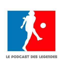 cover art for Le Podcast des Légendes