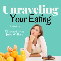 cover art for Unraveling Your Eating 