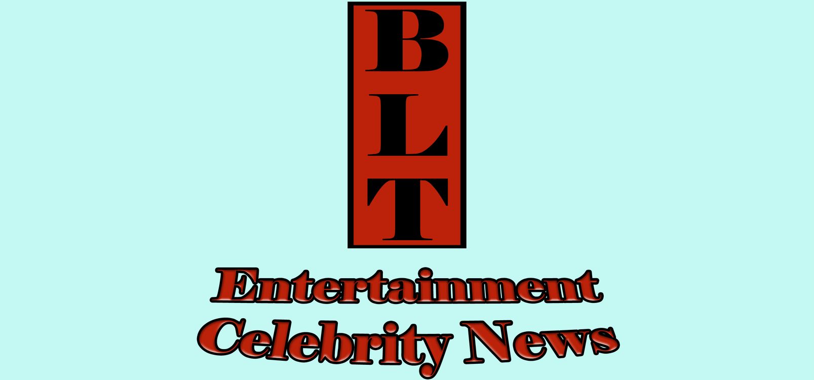 cover art for BLT Entertainment Celebrity News