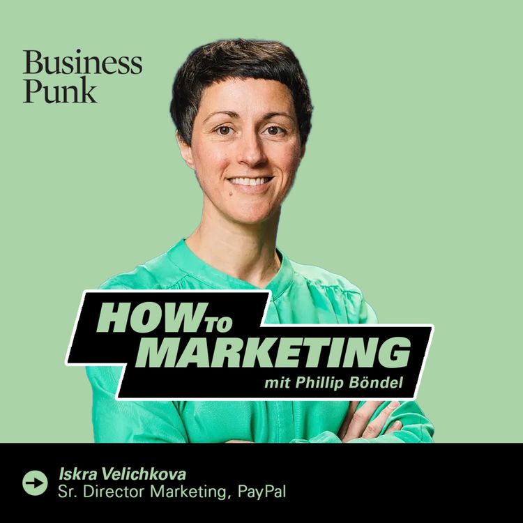 cover art for Iskra Velichkova von PayPal über Plattformvertrauen, Purpose im E-Commerce und Rebranding-Power