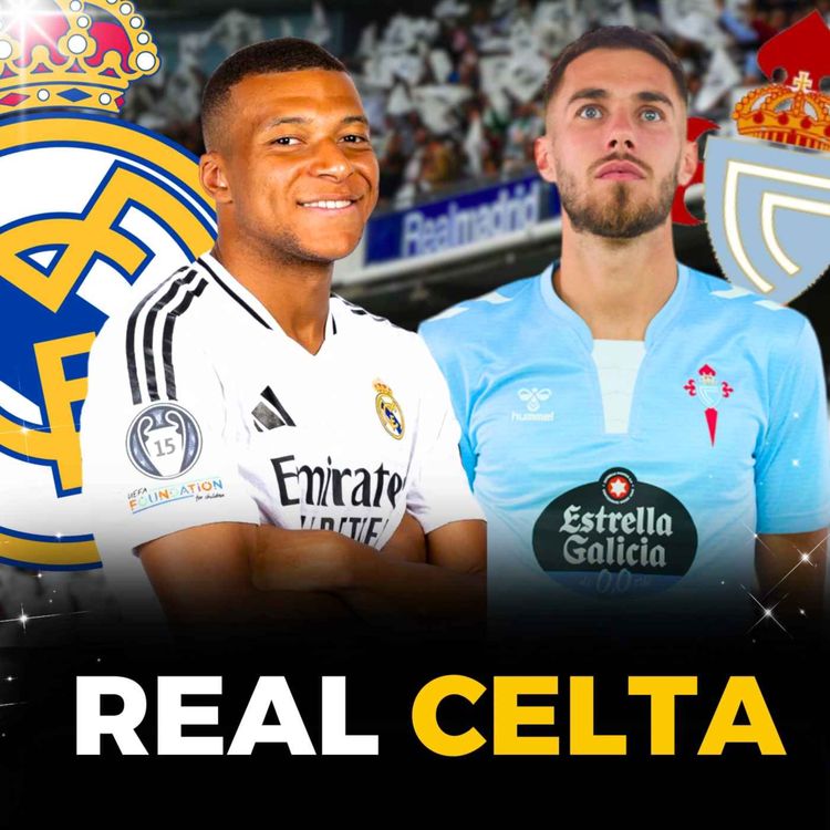 cover art for 🏆REAL MADRID VS CELTA VIGO : LA RÉVOLTE OU LA CRISE ! MON PRONO