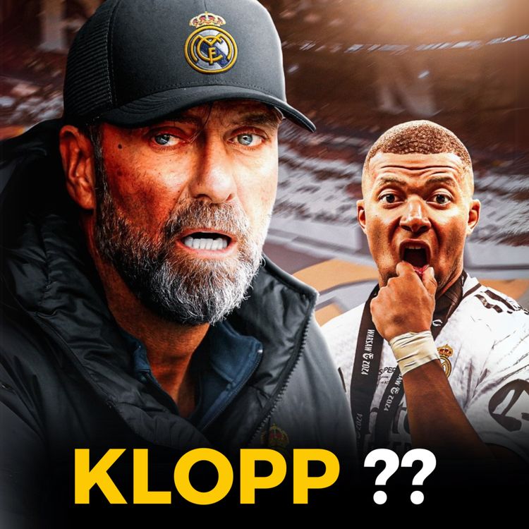cover art for 🔥KLOPP EST CHAUD POUR VENIR AU REAL ! C'EST LUI OU XABI ALONSO