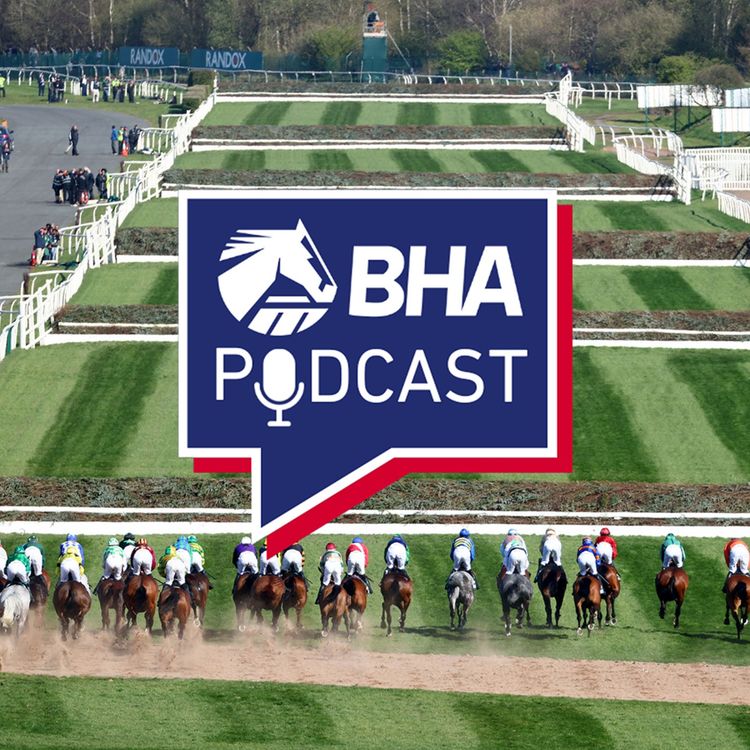 cover art for 3. Aintree reflections and more with Brant Dunshea and James Given