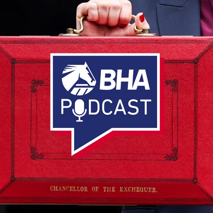 cover art for 10. Budget 2025 – Instant Reaction from BHA HQ