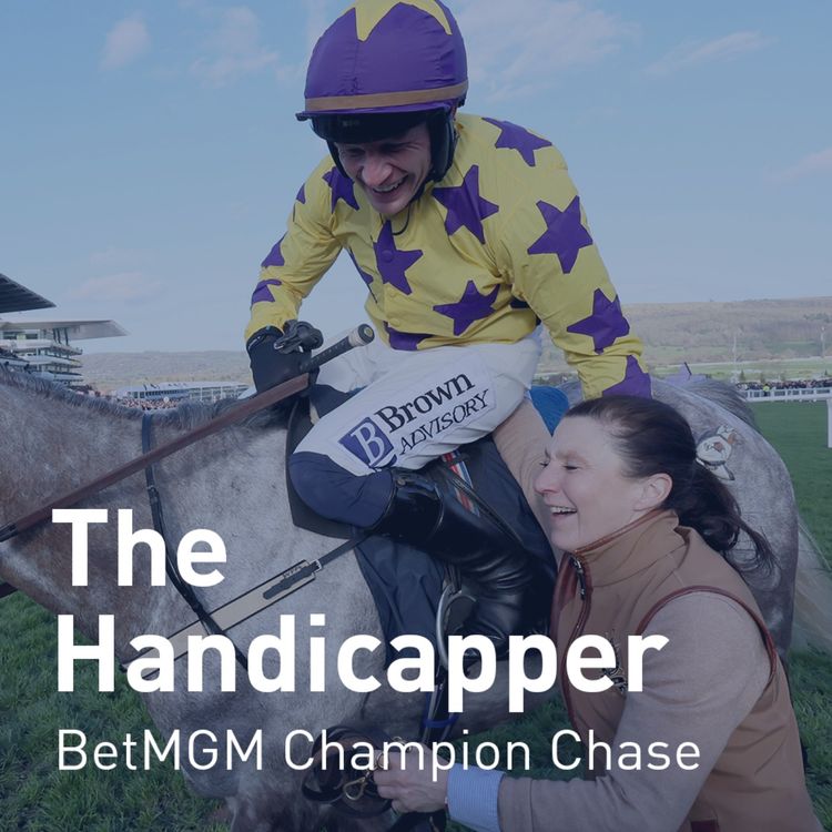 cover art for The Handicapper – Champion Chase 2026