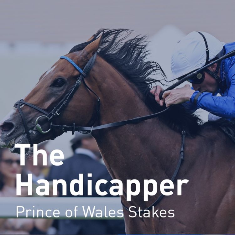 cover art for The Handicapper – Prince of Wales Stakes