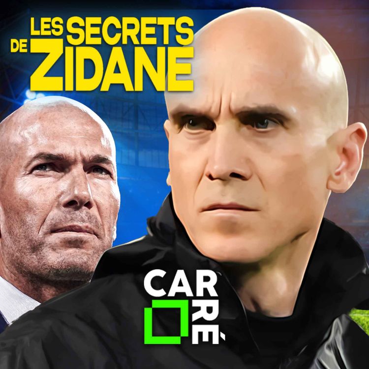 cover art for Zidane vu de l'intérieur : son adjoint au Real, David BETTONI raconte l'homme derrière la légende.