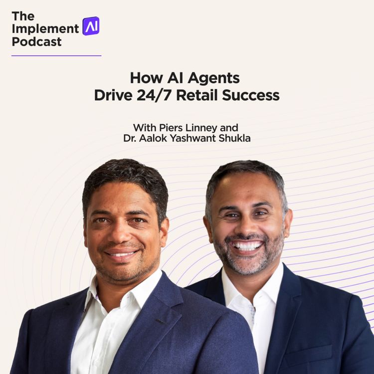 cover art for The Implement AI Podcast #61 - How AI Agents Drive 24/7 Retail Success